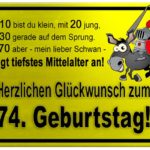 Gelbes Schild mit Esel und Ritter zum 74. Geburtstag