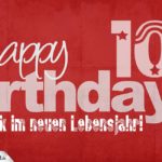 Glückwunsch zum 10. Geburtstag - Happy Birthday