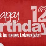 Glückwunsch zum 12. Geburtstag - Happy Birthday