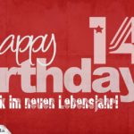 Glückwunsch zum 14. Geburtstag - Happy Birthday
