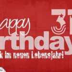Glückwunsch zum 31. Geburtstag - Happy Birthday