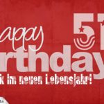 Glückwunsch zum 51. Geburtstag - Happy Birthday