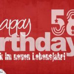 Glückwunsch zum 58. Geburtstag - Happy Birthday