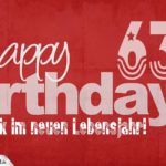 Glückwunsch zum 63. Geburtstag - Happy Birthday