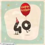 Happy Birthday Geburtstagskarte mit lebendigen Buchstaben zum 40. Geburtstag