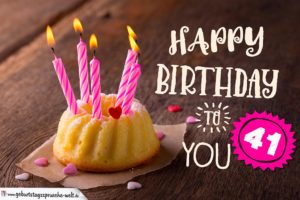 Happy Birthday Karte zum 41. Geburtstag mit Kuchen