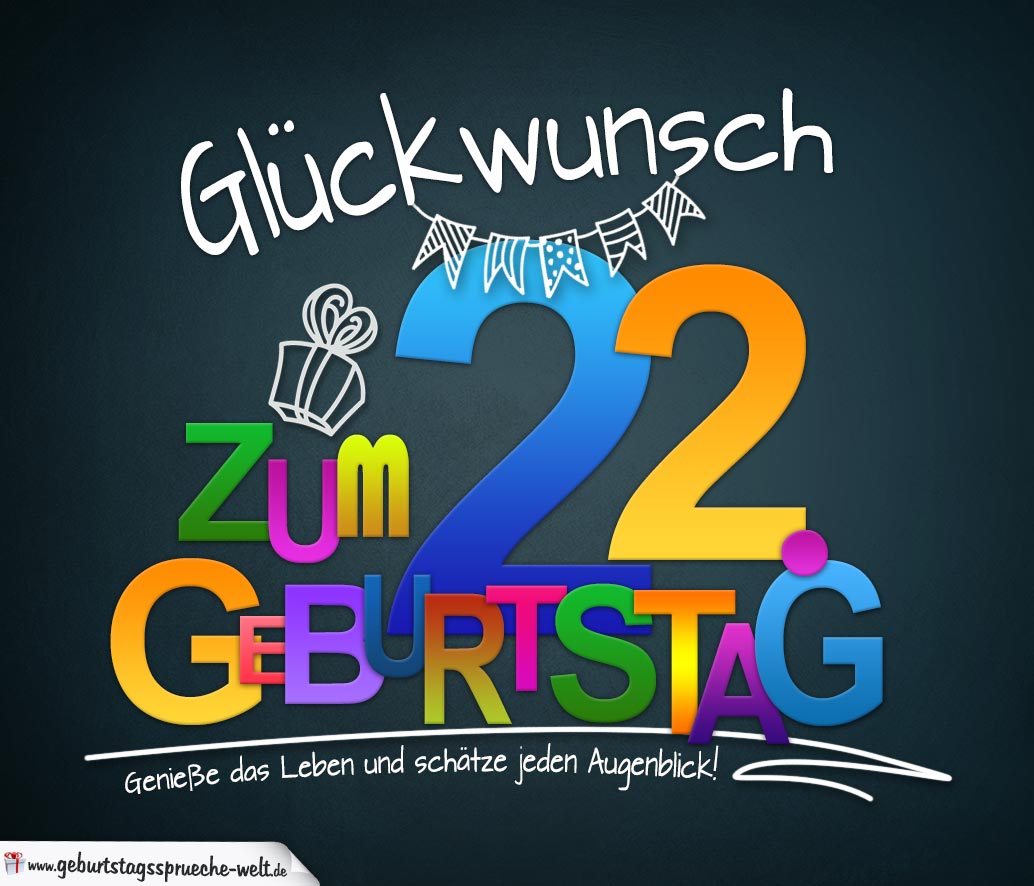 Sprüche Zum 22 Geburtstag Background