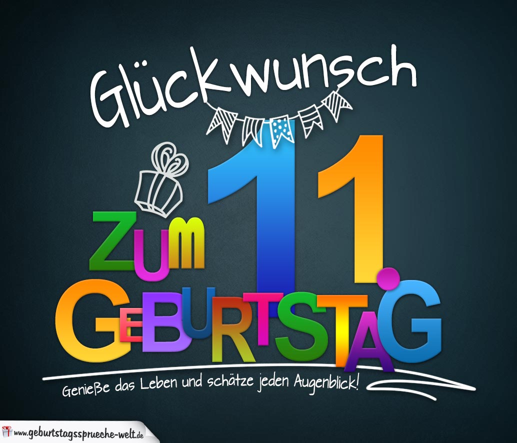 Sprüche zum 11. Geburtstag Karte mit schönem Spruch zum Nachdenken GeburtstagssprücheWelt