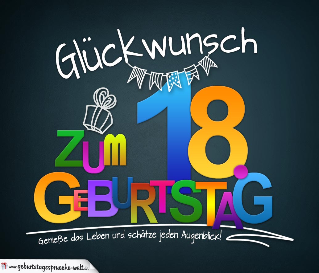 Sprüche zum 18. Geburtstag Karte mit schönem Spruch zum Nachdenken GeburtstagssprücheWelt