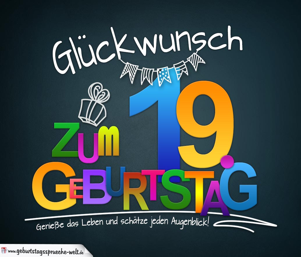 Sprüche zum 19. Geburtstag Karte mit schönem Spruch zum Nachdenken GeburtstagssprücheWelt