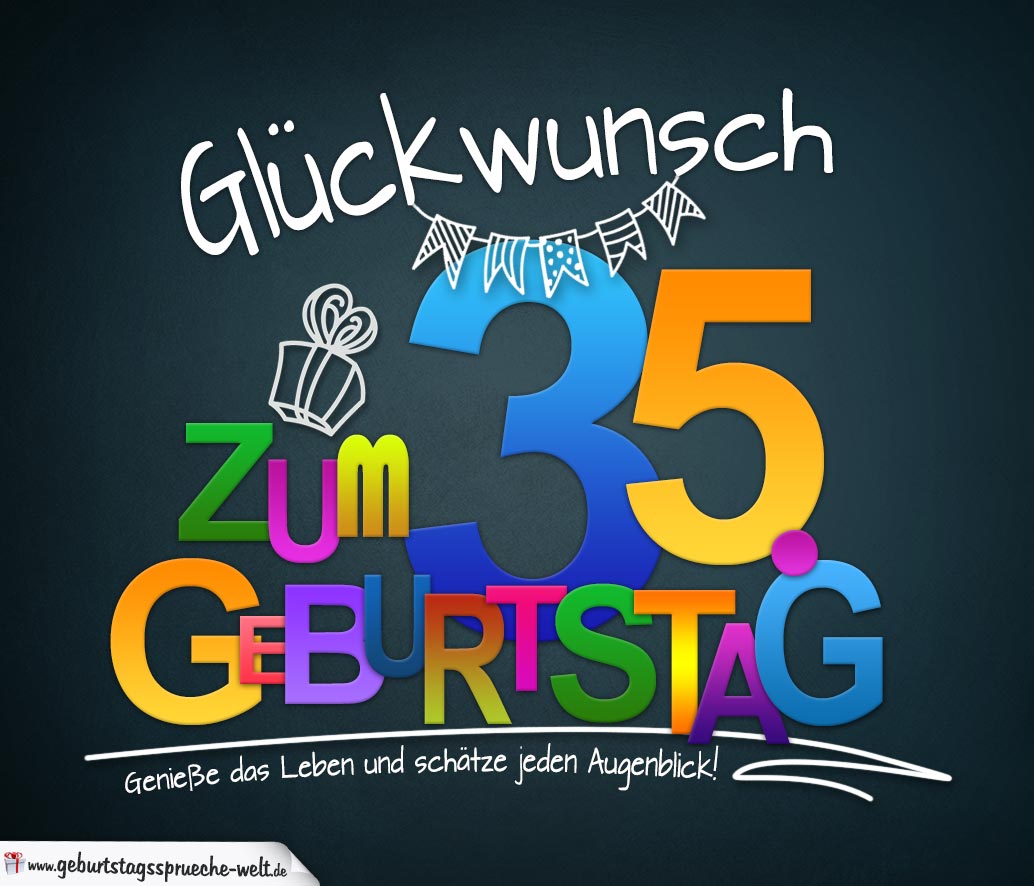 Sprüche zum 35. Geburtstag Karte mit schönem Spruch zum Nachdenken GeburtstagssprücheWelt