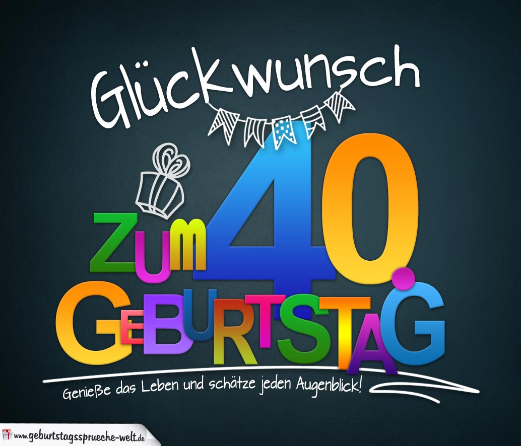 44++ Sprueche zum 40 geburtstag fuer karte information