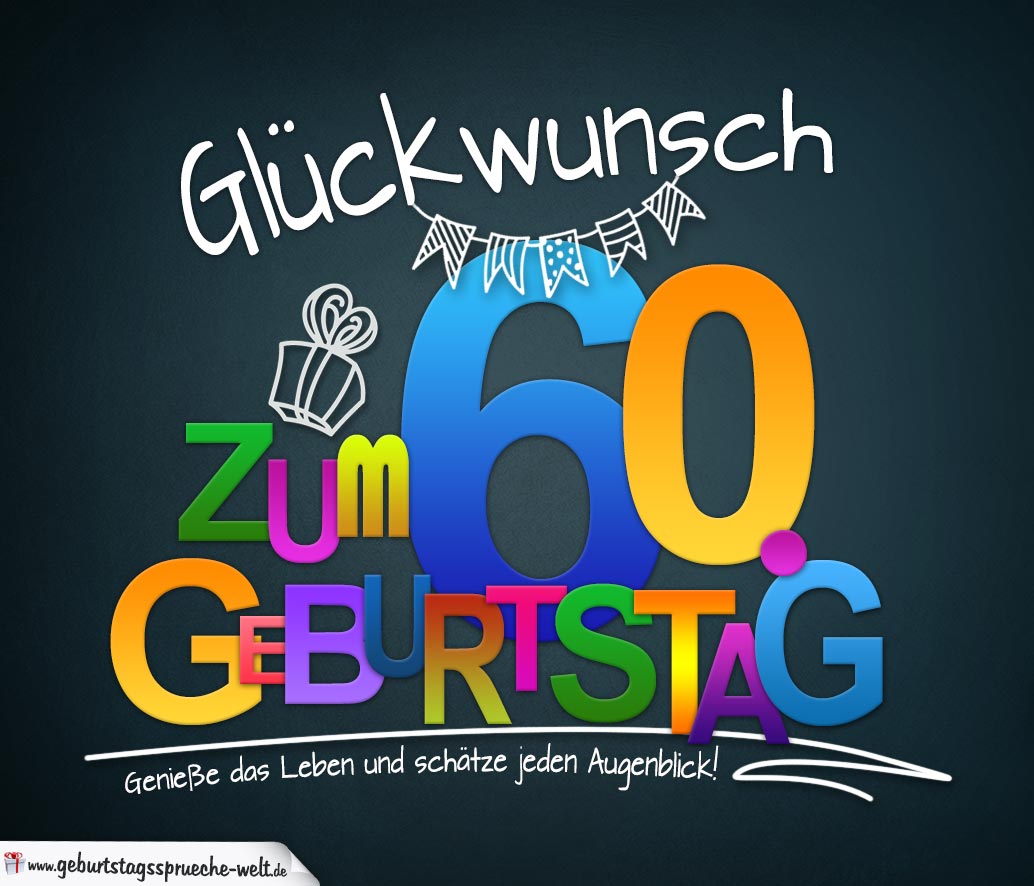 Sprüche zum 60. Geburtstag Karte mit schönem Spruch zum Nachdenken GeburtstagssprücheWelt