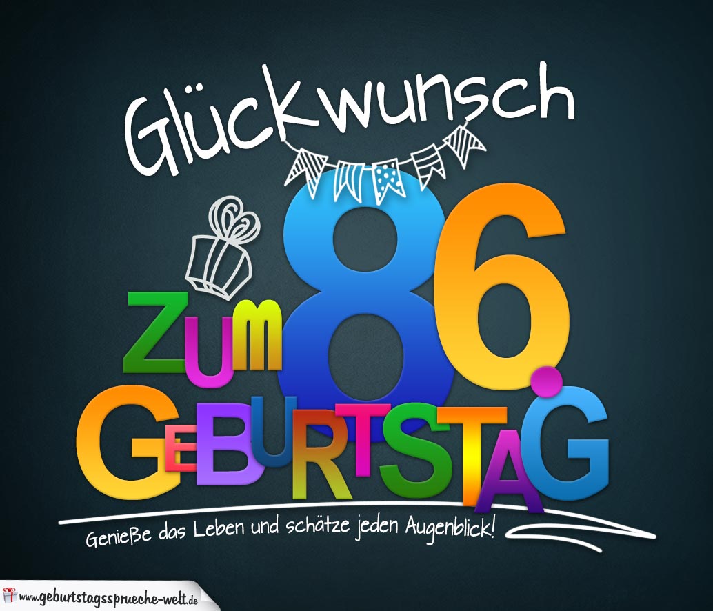 Sprüche zum 86. Geburtstag Karte mit schönem Spruch zum Nachdenken GeburtstagssprücheWelt