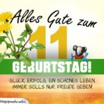 11. Geburtstag - Geburtstagskarte ALLES GUTE mit schönem Spruch