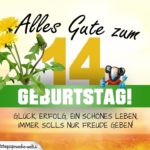 14. Geburtstag - Geburtstagskarte ALLES GUTE mit schönem Spruch