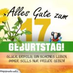 17. Geburtstag - Geburtstagskarte ALLES GUTE mit schönem Spruch