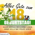 18. Geburtstag - Geburtstagskarte ALLES GUTE mit schönem Spruch