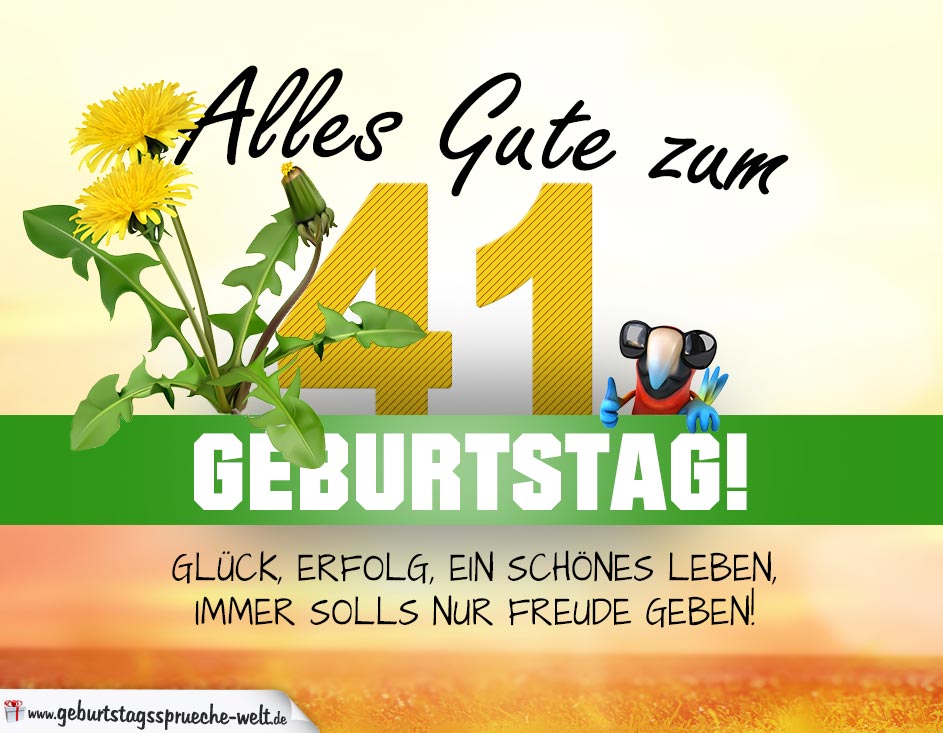 41. Geburtstag Geburtstagskarte ALLES GUTE mit schönem Spruch GeburtstagssprücheWelt