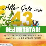 43. Geburtstag - Geburtstagskarte ALLES GUTE mit schönem Spruch