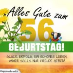 56. Geburtstag - Geburtstagskarte ALLES GUTE mit schönem Spruch