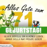 71. Geburtstag - Geburtstagskarte ALLES GUTE mit schönem Spruch