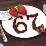 Geburtstagskarte mit Erdbeeren und Schokolade zum 67. Geburtstag