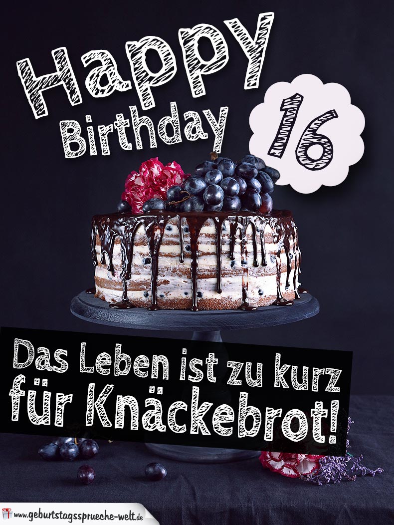 16 geburtstag lustige zum sprüche Geburtstagssprüche zum