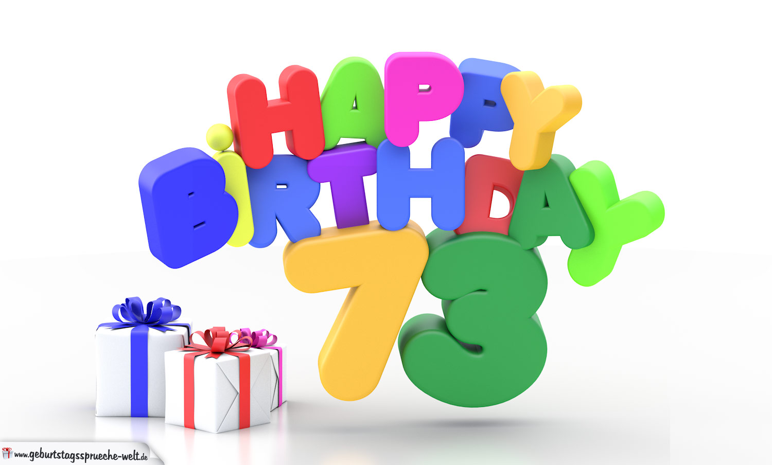 Happy Birthday 73 Geburtstag - Geburtstagssprüche-Welt