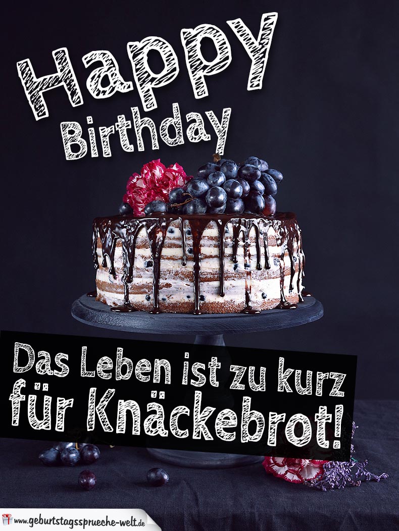 Lustige Geburtstagskarte Kuchen statt Knäckebrot Geburtstagssprüche