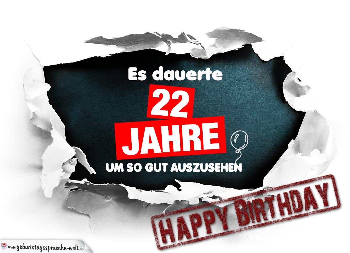 22 Geburtstag Lustige Geburtstagskarte Kostenlos Geburtstagsspruche Welt