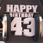 43. Geburtstag Karte Happy Birthday Kopfhörer