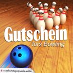 Gutschein fürs Bowling