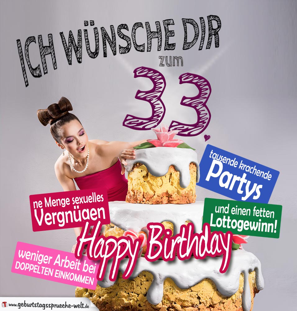 Mann 33 geburtstag Spruch 33