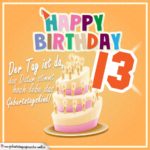 13. Geburtstag Geburtstagssprüche Happy Birthday Geburtstagskind
