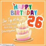 26. Geburtstag Geburtstagssprüche Happy Birthday Geburtstagskind