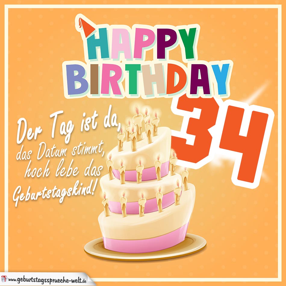 34. Geburtstag Geburtstagssprüche Happy Birthday Geburtstagskind -  Geburtstagssprüche-Welt
