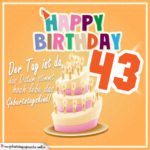 43. Geburtstag Geburtstagssprüche Happy Birthday Geburtstagskind
