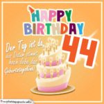 44. Geburtstag Geburtstagssprüche Happy Birthday Geburtstagskind