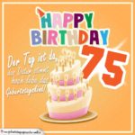 75. Geburtstag Geburtstagssprüche Happy Birthday Geburtstagskind