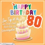 80. Geburtstag Geburtstagssprüche Happy Birthday Geburtstagskind