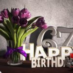 Geburtstagsgruß 67 Happy Birthday mit Tulpenstrauß