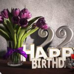 Geburtstagsgruß 22 Happy Birthday mit Tulpenstrauß