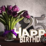 Geburtstagsgruß 25 Happy Birthday mit Tulpenstrauß