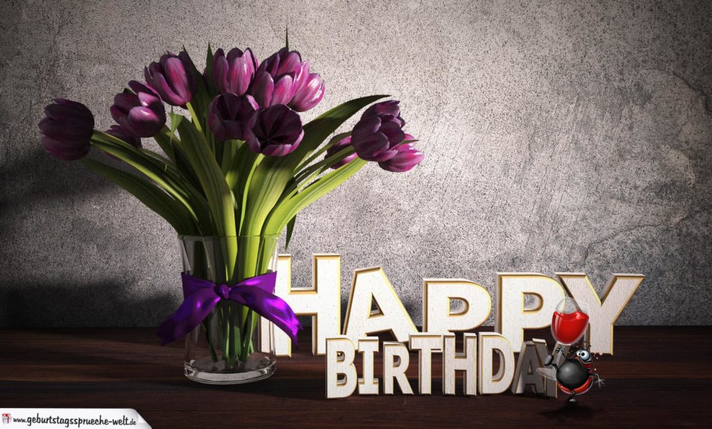 Geburtstagsgruß Happy Birthday mit Tulpenstrauß