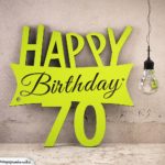 Holzausschnitt Happy Birthday 70. Geburtstag Spruch